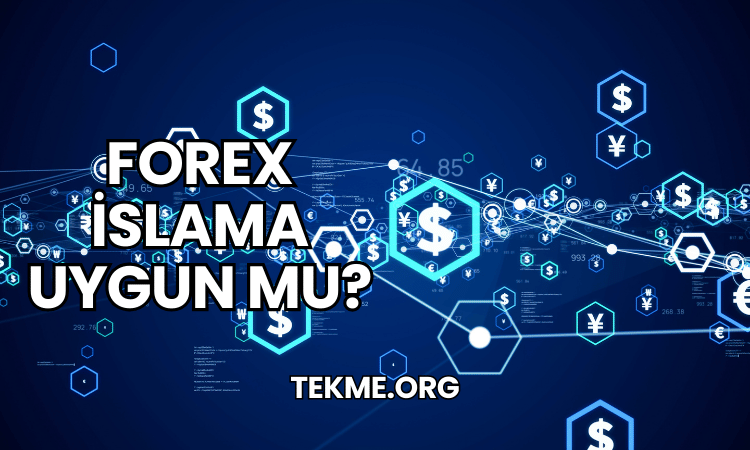 Forex İslama Uygun mu?