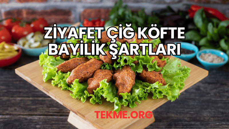 Ziyafet Çiğ Köfte Bayilik Şartları