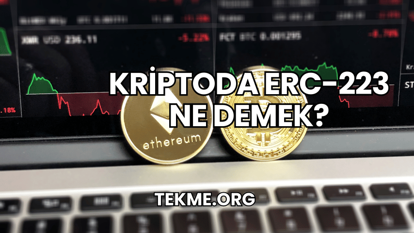 Kriptoda ERC-223 Ne Demek?