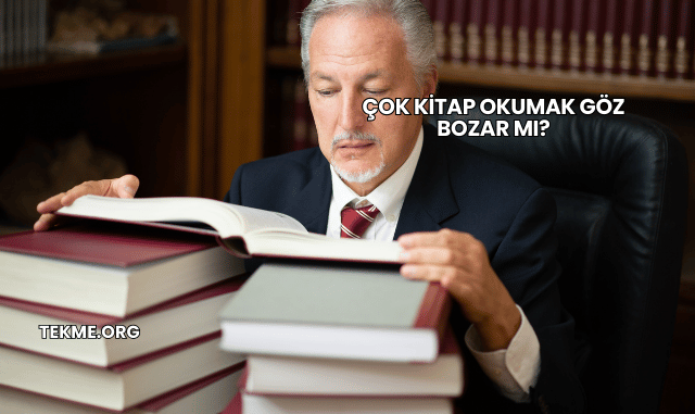 Çok Kitap Okumak Göz Bozar mı?