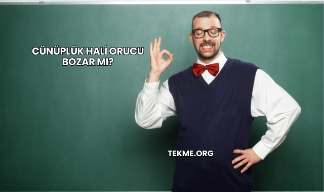 Cünüplük Hali Orucu Bozar mı?