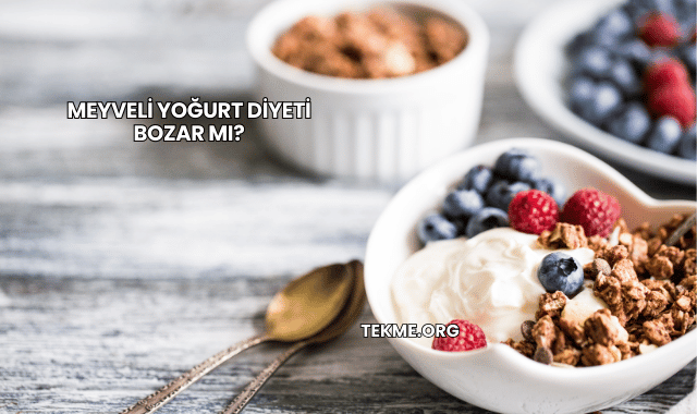 Meyveli Yoğurt Diyeti Bozar mı?